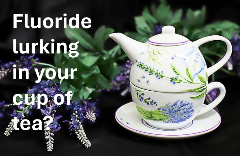fluoride tea